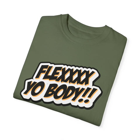 OG Black and Yellow Flexxxx Yo Body!! Unisex Garment-Dyed T-shirt