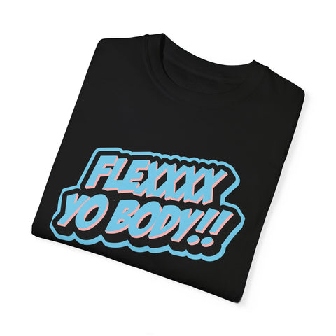 Miami Vice Flexxxx Yo Body!! Unisex Garment-Dyed T-shirt