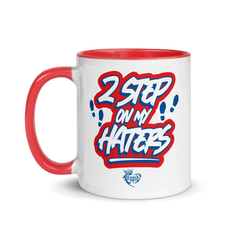 2 Step On My Haters Mug with Color Inside