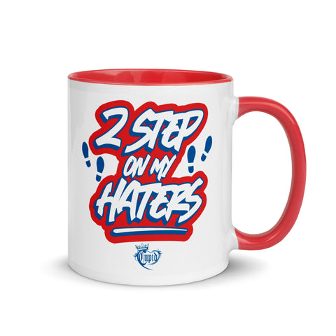 2 Step On My Haters Mug with Color Inside